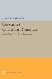 bokomslag Cervantes' Christian Romance