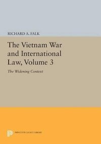 bokomslag The Vietnam War and International Law, Volume 3