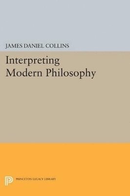 bokomslag Interpreting Modern Philosophy