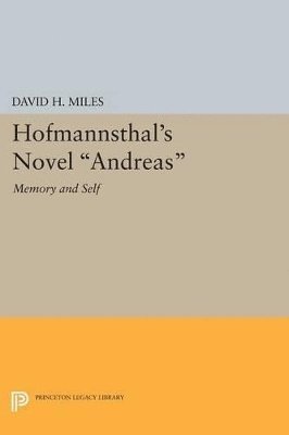 Hofmannsthal's Novel Andreas 1