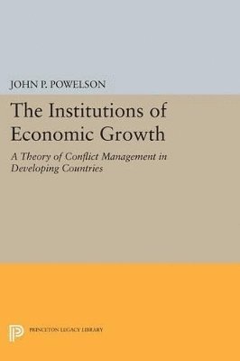 The Institutions of Economic Growth 1