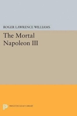 The Mortal Napoleon III 1