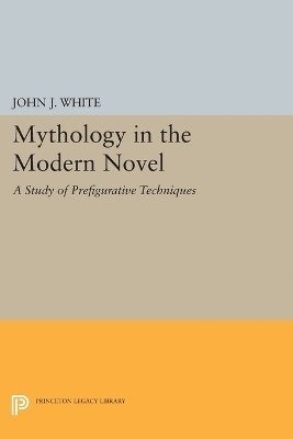 Mythology in the Modern Novel