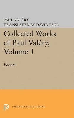 Collected Works of Paul Valery, Volume 1 1
