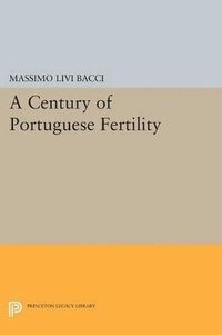bokomslag A Century of Portuguese Fertility