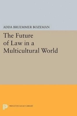 bokomslag The Future of Law in a Multicultural World