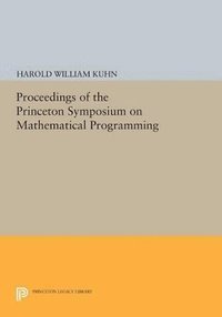 bokomslag Proceedings of the Princeton Symposium on Mathematical Programming