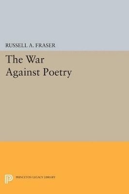 bokomslag The War Against Poetry