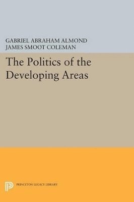 bokomslag The Politics of the Developing Areas