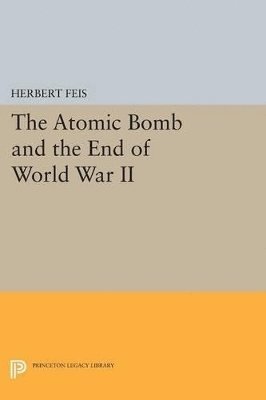 Atomic Bomb and the End of World War II