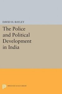 bokomslag Police and Political Development in India