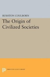 bokomslag Origin of Civilized Societies