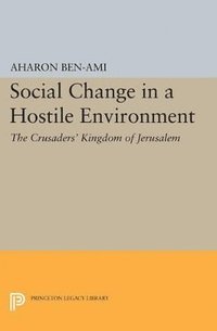 bokomslag Social Change in a Hostile Environment