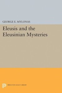 bokomslag Eleusis and the Eleusinian Mysteries