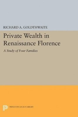 Private Wealth in Renaissance Florence 1