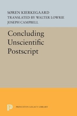 Søren Kierkegaard - Concluding Unscientific Postscript, Häftad