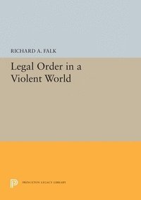 bokomslag Legal Order in a Violent World