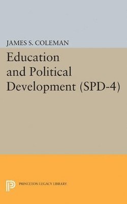 bokomslag Education and Political Development. (SPD-4), Volume 4
