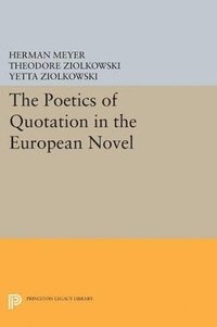 bokomslag The Poetics of Quotation in the European Novel