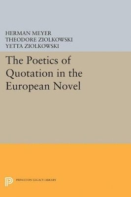 The Poetics of Quotation in the European Novel 1