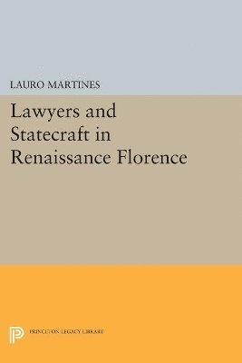 bokomslag Lawyers and Statecraft in Renaissance Florence