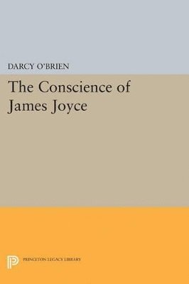 bokomslag The Conscience of James Joyce