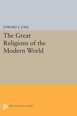 bokomslag Great Religions of the Modern World