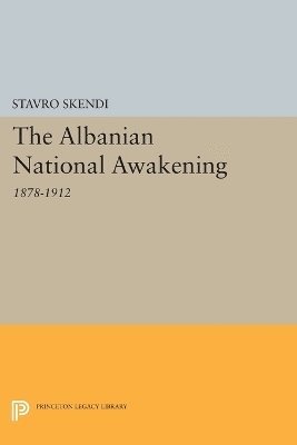 bokomslag The Albanian National Awakening