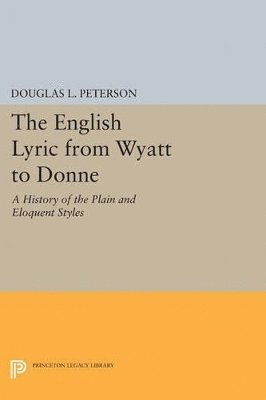 The English Lyric from Wyatt to Donne 1