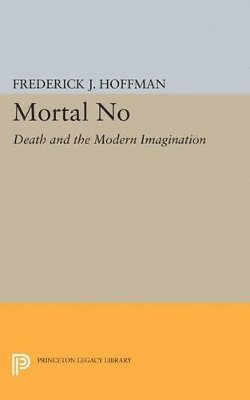 Frederick John Hoffman - Mortal No, Häftad