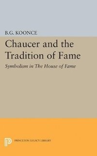 bokomslag Chaucer and the Tradition of Fame