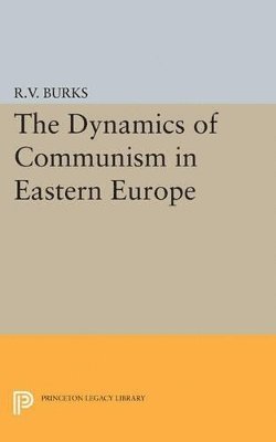 bokomslag Dynamics of Communism in Eastern Europe