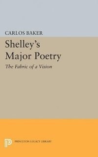 bokomslag Shelley's Major Poetry