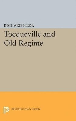 bokomslag Tocqueville and the Old Regime