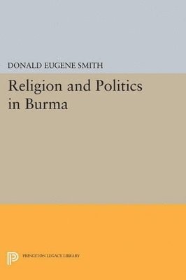 bokomslag Religion and Politics in Burma