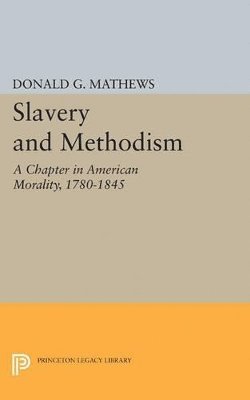 bokomslag Slavery and Methodism