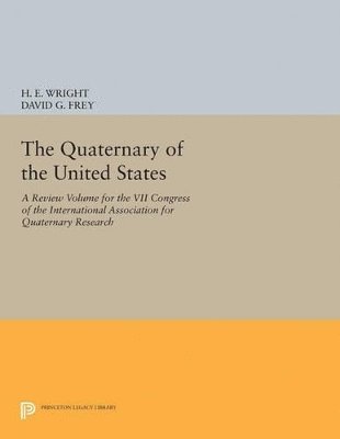 Herbert Edgar Wright, David G. Frey - Quaternary of the U.S., Häftad