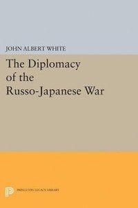 bokomslag Diplomacy of the Russo-Japanese War