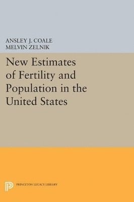 New Estimates of Fertility and Population in the United States 1