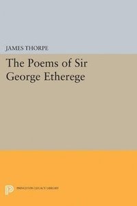 bokomslag The Poems of Sir George Etherege