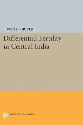 Differential Fertility in Central India 1