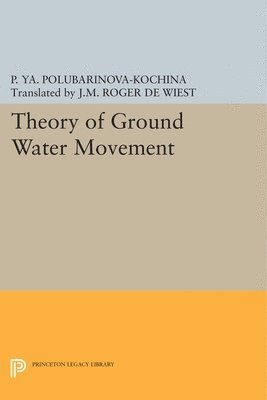 Theory of Ground Water Movement 1