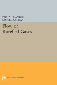 bokomslag Flow of Rarefied Gases
