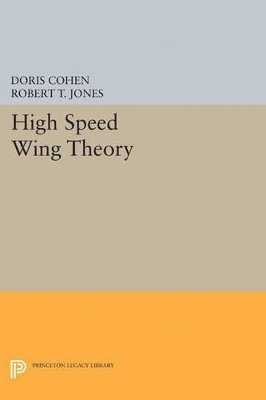 Doris Cohen, Robert Thomas Jones - High Speed Wing Theory, Häftad
