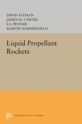 David Altman - Liquid Propellant Rockets, Häftad