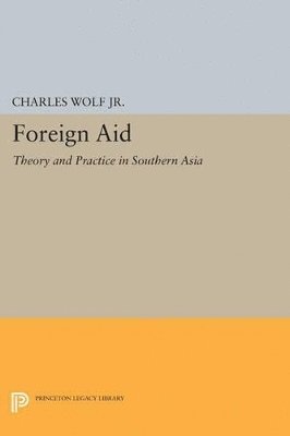 Charles Wolf - Foreign Aid, Häftad