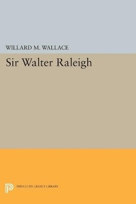 bokomslag Sir Walter Raleigh