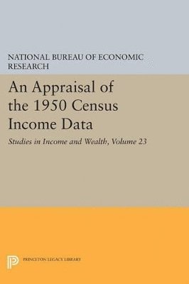 bokomslag An Appraisal of the 1950 Census Income Data, Volume 23