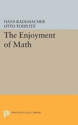 Hans Rademacher, Otto Toeplitz - Enjoyment of Math, Häftad