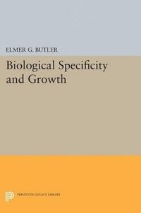bokomslag Biological Specificity and Growth